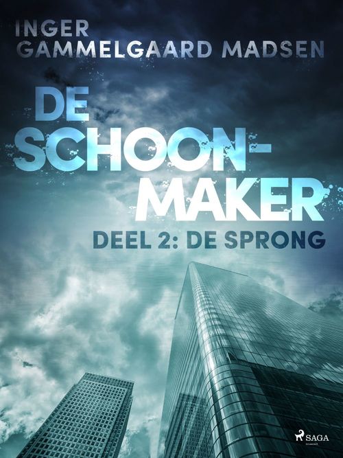 Couverture ebook de De Schoonmaker 2 - De sprong, de Inger Gammelgaard Madsen