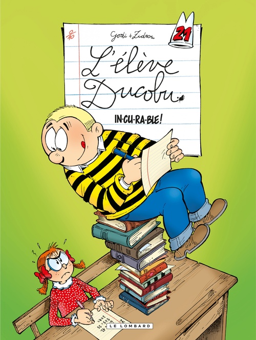 ebook cover of L'Elève Ducobu - Tome 21 - In-cu-ra-ble!, by Zidrou, Godi