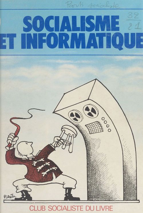 ebook cover of Socialisme et Informatique, by Parti Socialiste