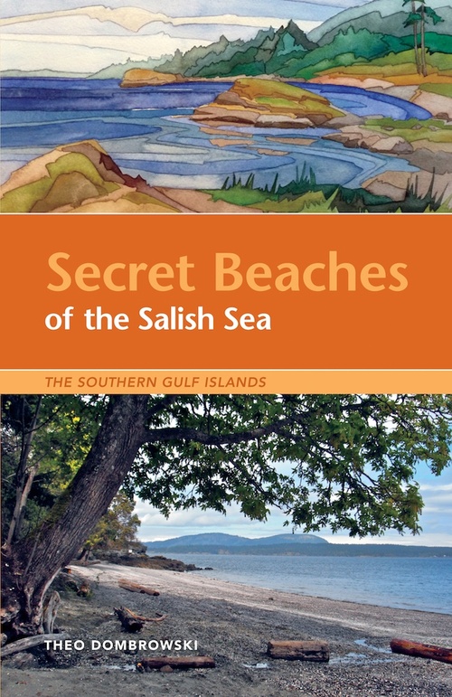 ebook cover of Secret Beaches of the Salish Sea, by Theo Dombrowski