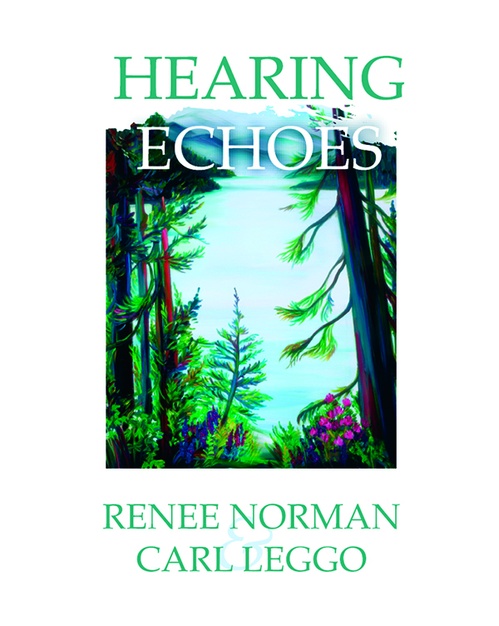 Couverture ebook de Hearing Echoes, de Renee Norman, Carl Leggo