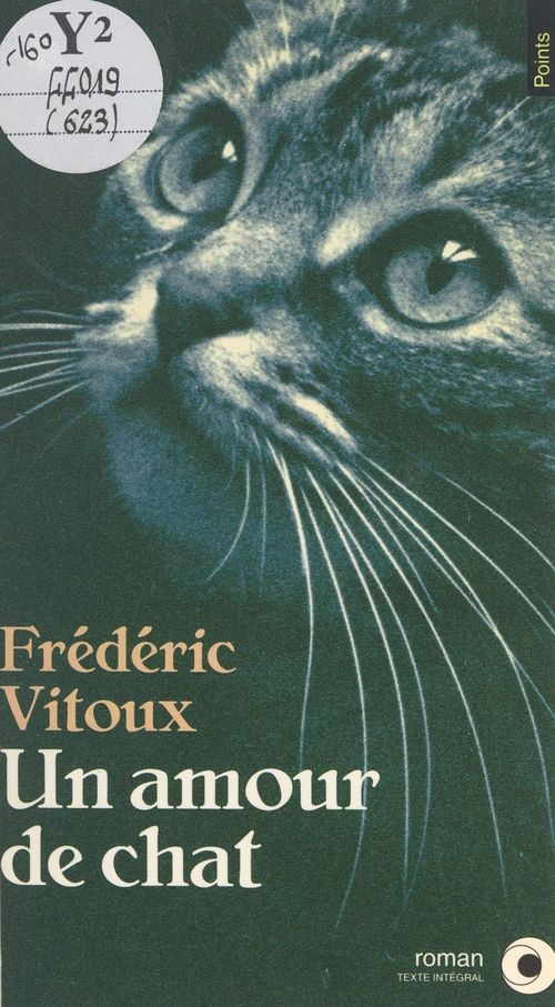ebook cover of Un amour de chat, by Frédéric Vitoux