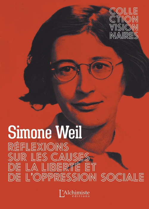 Couverture ebook de Réflexions sur les causes de la liberté et de l'oppression sociale, de Simone Weil