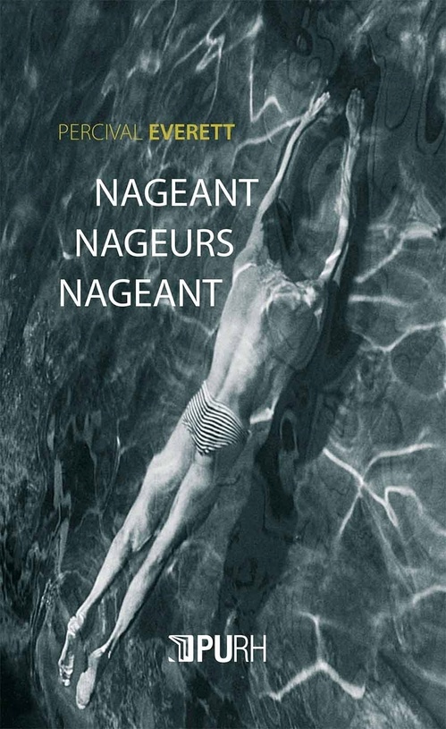 ebook cover of Nageant, nageurs, nageant, by Percival Everett