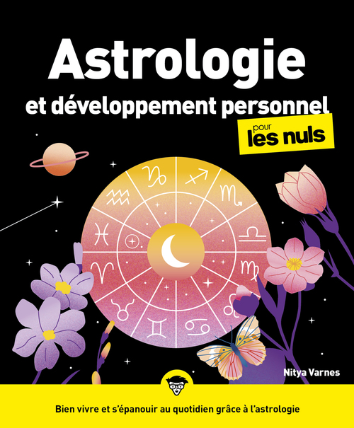 Couverture ebook de Astrologie et développement personnel pour les Nuls, 2e éd, de Nitya Varnes