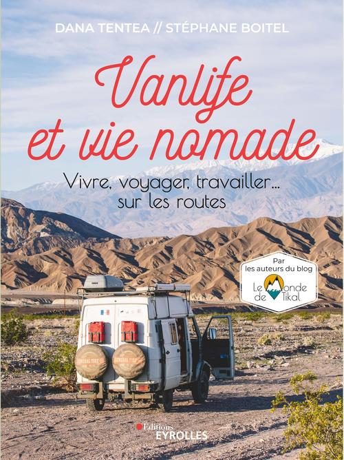 Couverture ebook de Vanlife et vie nomade, de Stephane Boitel, Dana Tentea