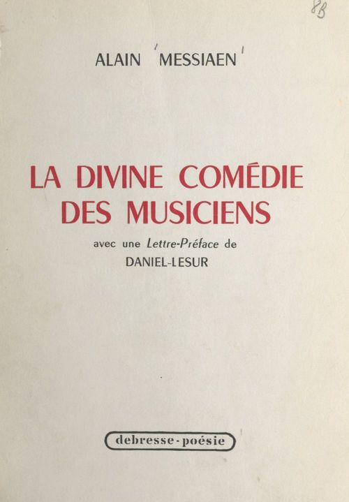 Couverture ebook de La divine comédie des musiciens, de Alain Messiaen