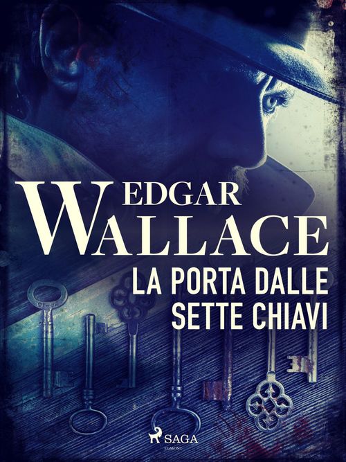 Couverture ebook de La porta dalle sette chiavi, de Edgar Wallace
