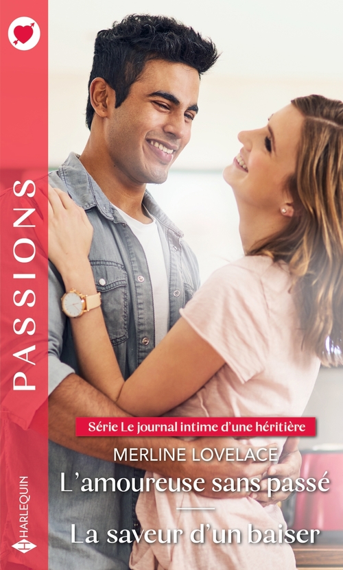 Couverture ebook de L'amoureuse sans passé - La saveur d'un baiser, de Merline Lovelace