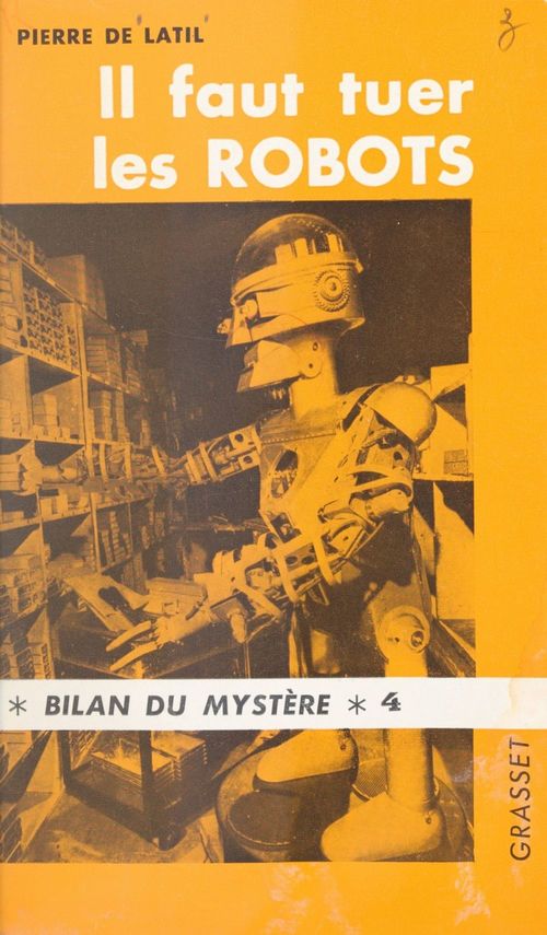 Couverture ebook de Il faut tuer les robots, de Pierre De Latil