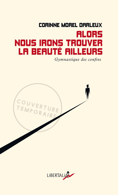 Couverture ebook de Alors nous irons trouver la beauté ailleurs, de Corinne Morel-Darleux