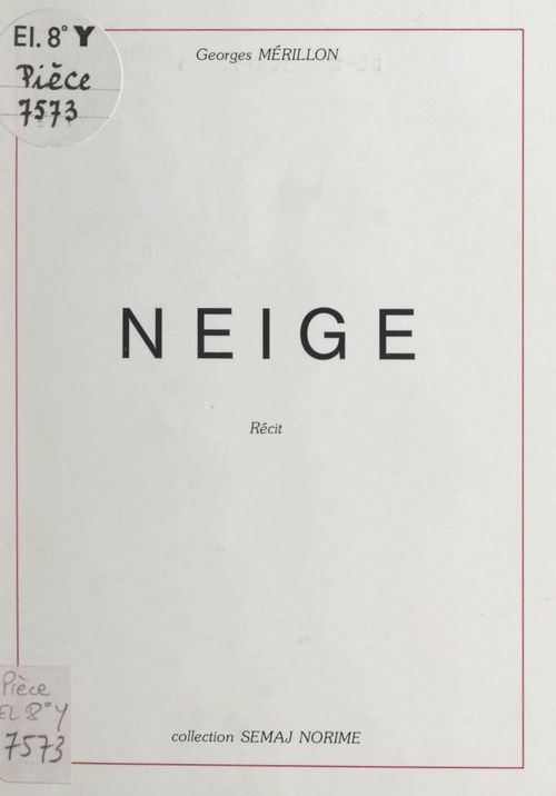 Couverture ebook de Neige, de Georges Merillon, Stephane Aubris