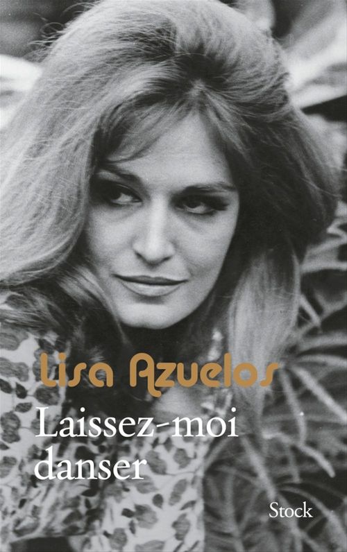 Couverture ebook de Laissez-moi danser, de Lisa Azuelos
