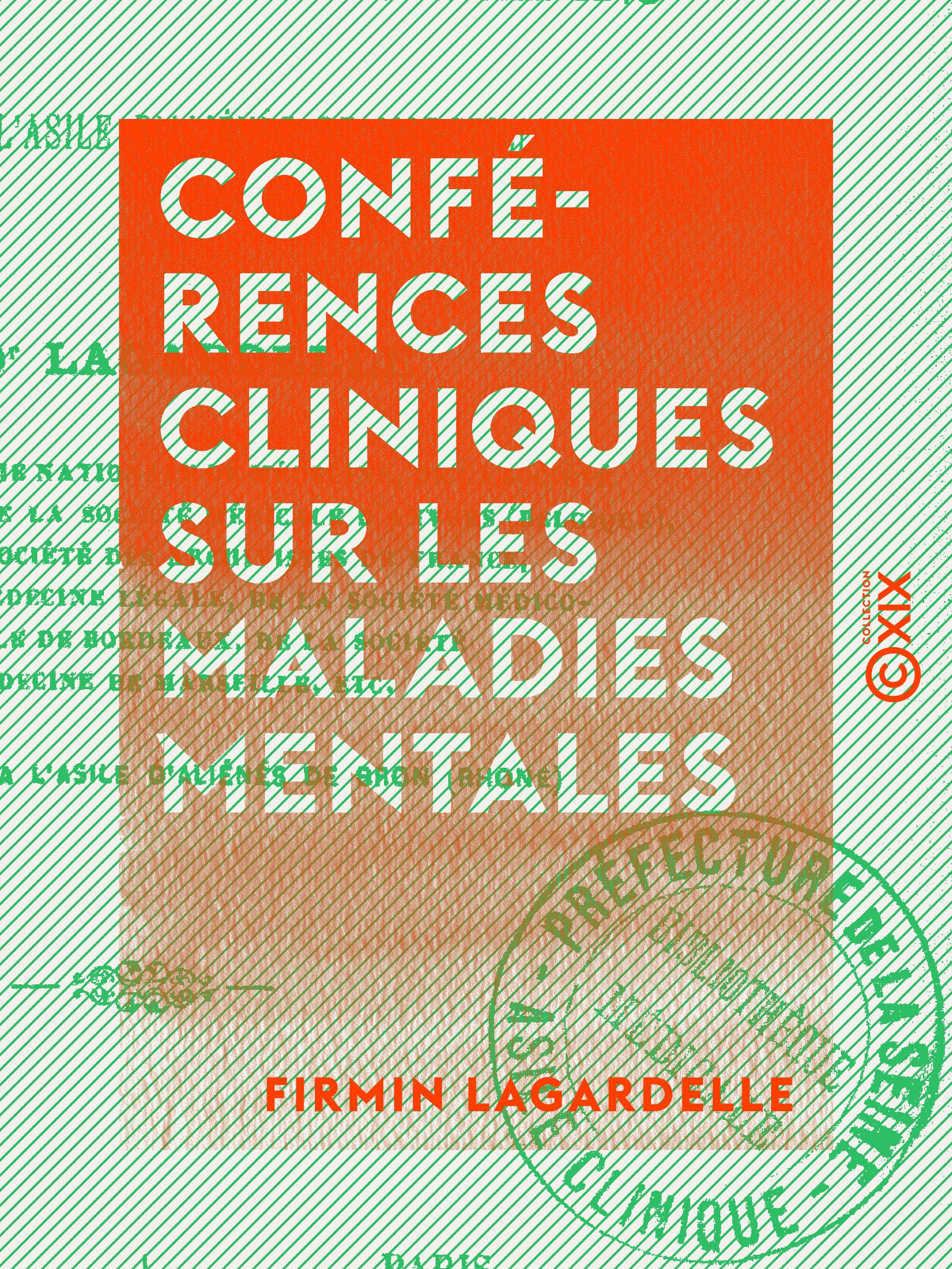 ebook cover of Conférences cliniques sur les maladies mentales, by Firmin Lagardelle