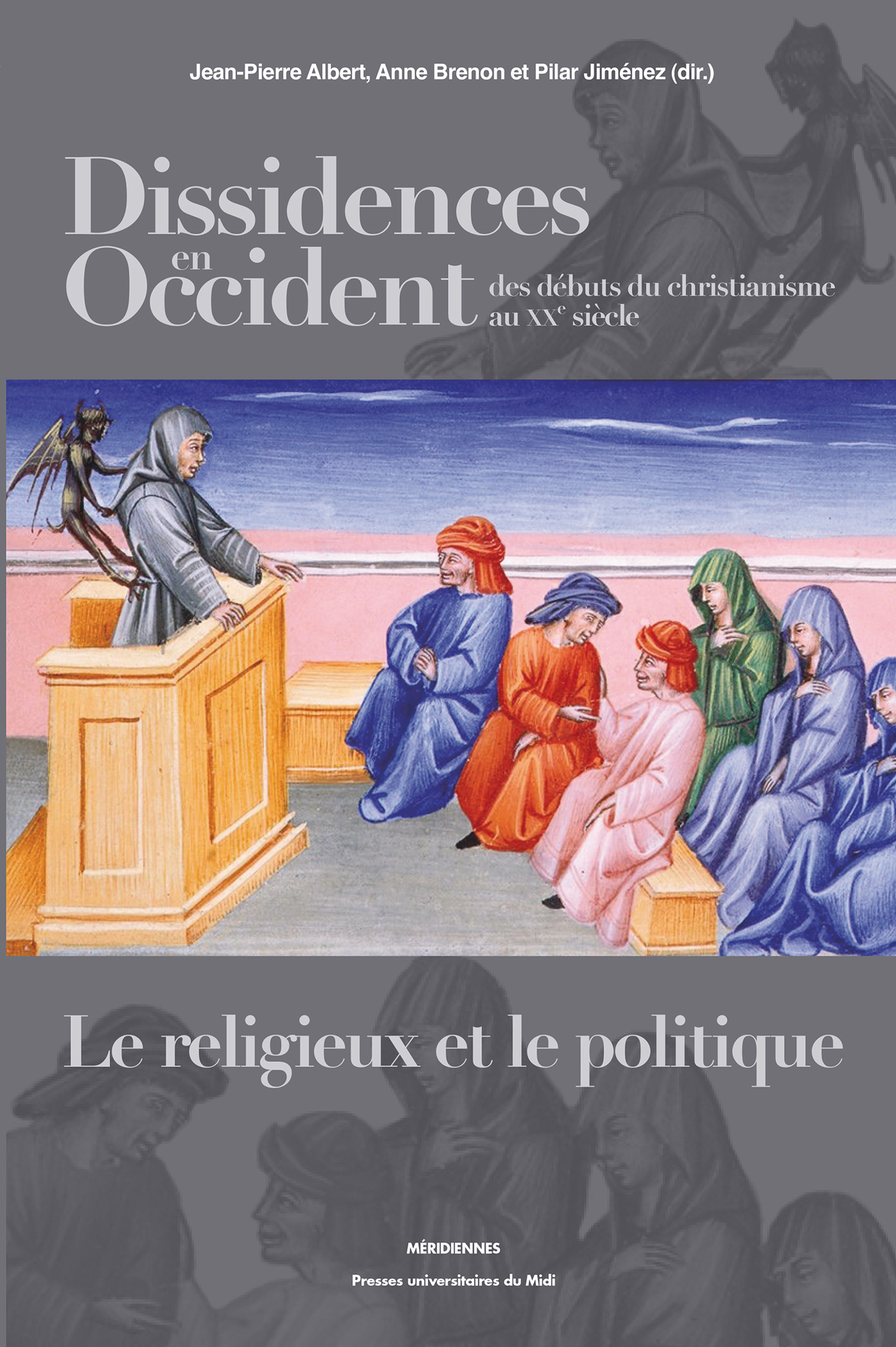 ebook cover of Dissidences en Occident des débuts du christianisme au XXe siècle, by