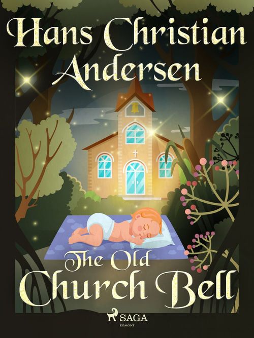 ebook cover of The Old Church Bell, by Hans Christian Andersen