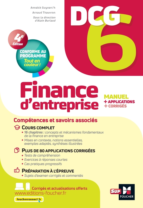 ebook cover of DCG 6 - Finance d'entreprise - 4e édition - Manuel et applications, by Alain Burlaud, Annaïck Guyvarc'h, Arnaud Thauvron