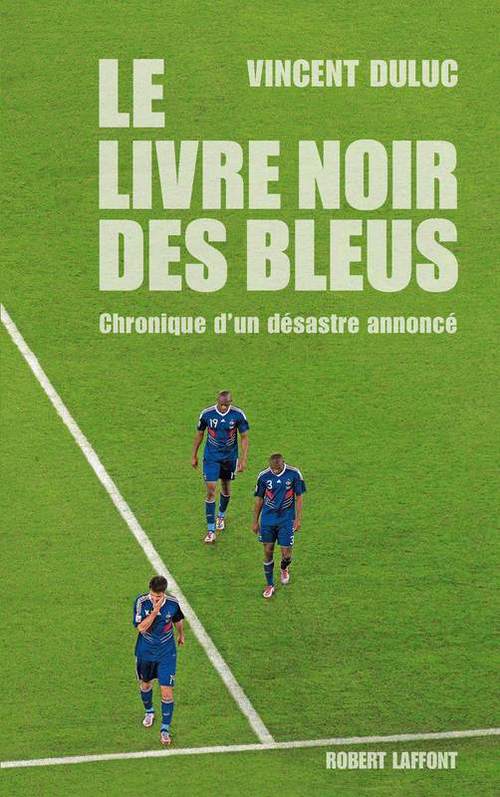 Couverture ebook de Le livre noir des bleus, de Vincent Duluc
