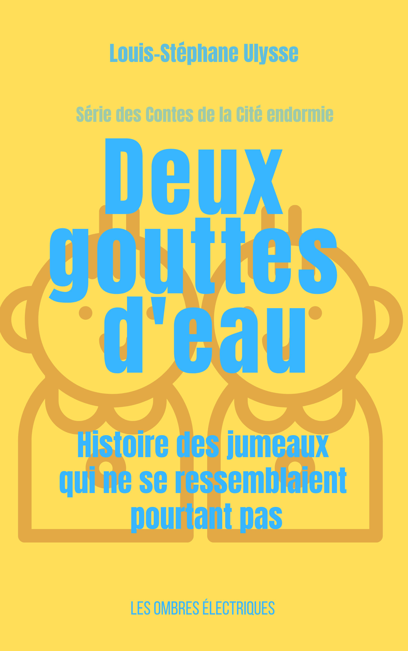 ebook cover of Deux gouttes d'eau, by Louis-Stéphane Ulysse