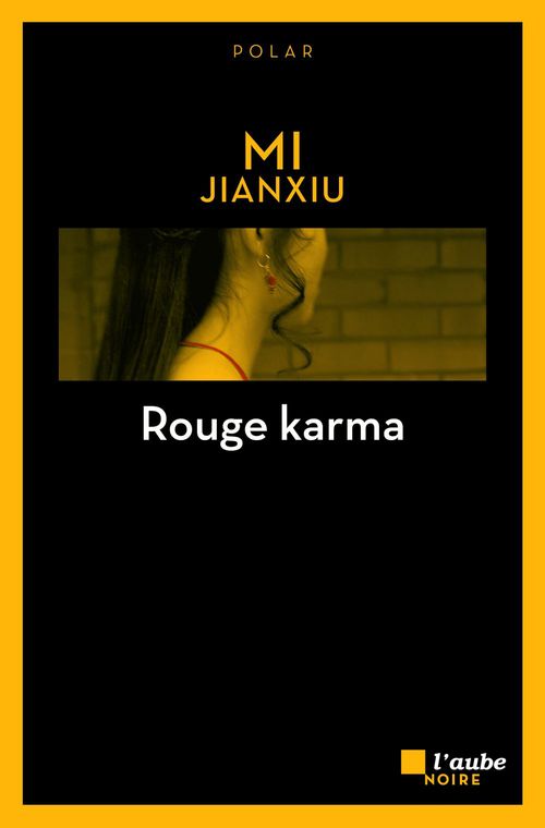 Couverture ebook de Rouge karma, de Jianxiu Mi