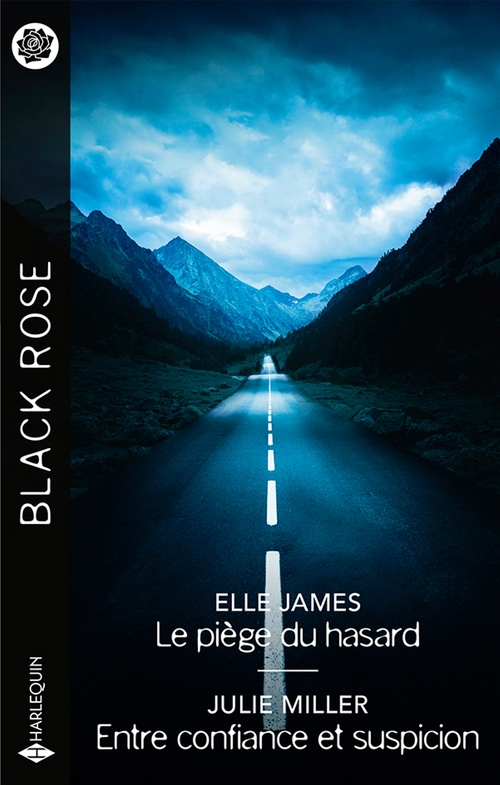 ebook cover of Le piège du hasard - Entre confiance et suspicion, by Elle James, Julie Miller