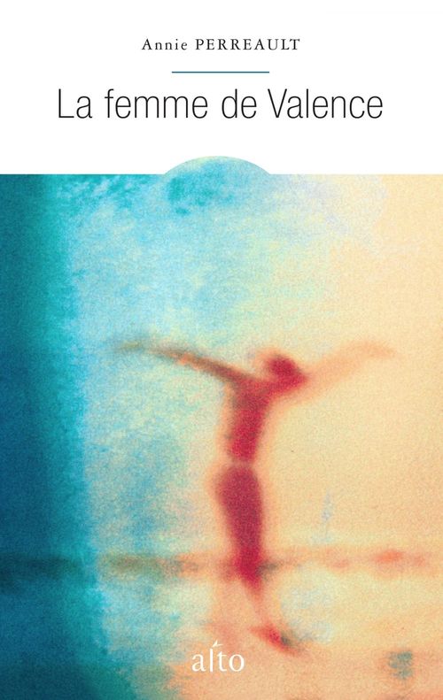 ebook cover of La femme de Valence, by Annie Perreault