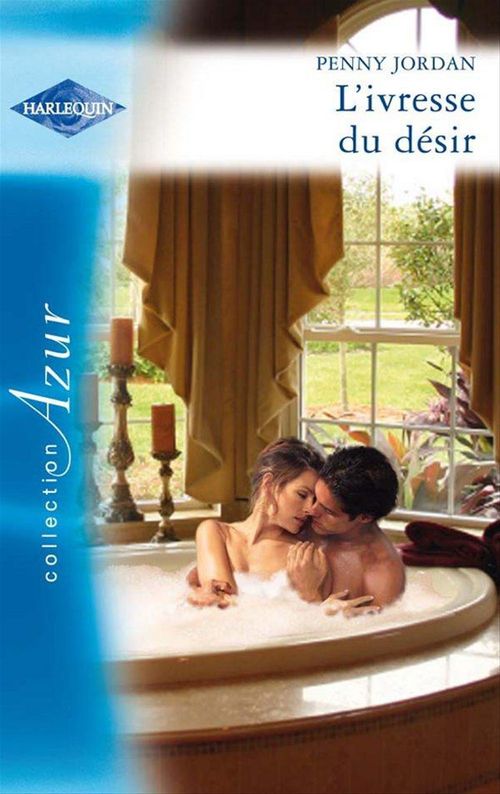 Couverture ebook de L'ivresse du désir, de Penny Jordan
