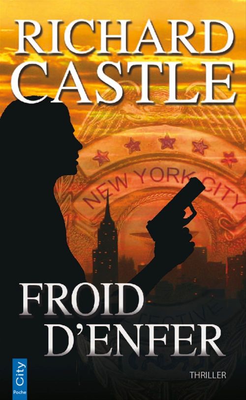ebook cover of Froid d'enfer, by Richard Castle