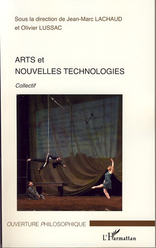 Couverture ebook de Arts et nouvelles technologies, de Jean-marc Lachaud, Olivier Lussac