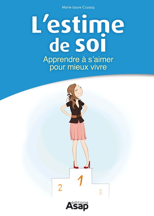 ebook cover of L'estime de soi : Apprendre à s'aimer pour mieux vivre, by Frédérique Van her