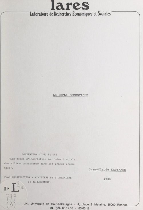 Couverture ebook de Le repli domestique, de Jean-Claude Kaufmann, Laboratoire De Recherches Economiques Et
