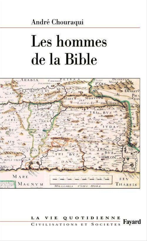 ebook cover of Les hommes de la Bible, by André Chouraqui