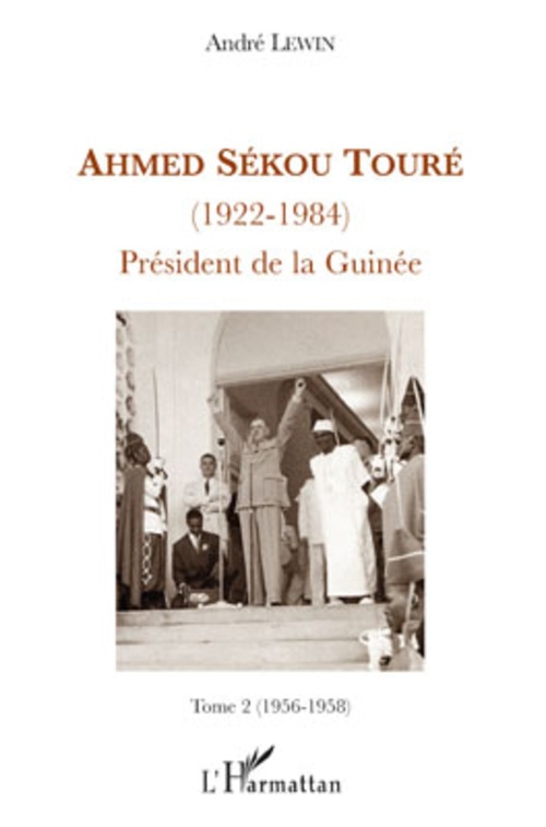 ebook cover of Ahmed Sékou Touré, by André Lewin