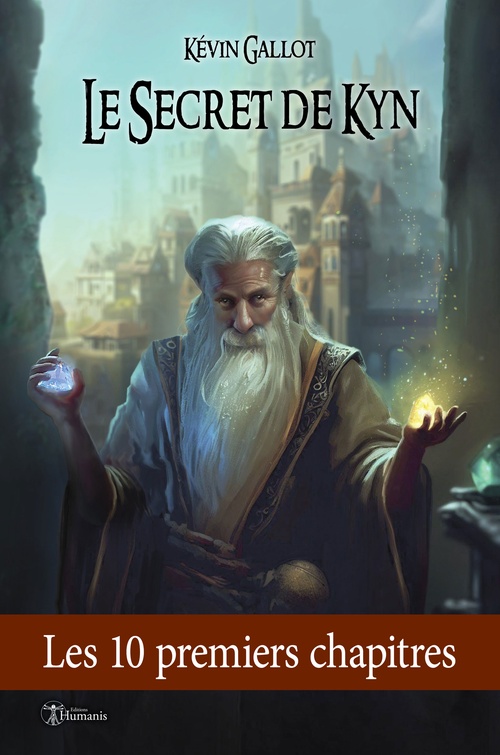 ebook cover of Le Secret de Kyn - Les 10 premiers chapitres, by Kevin Gallot