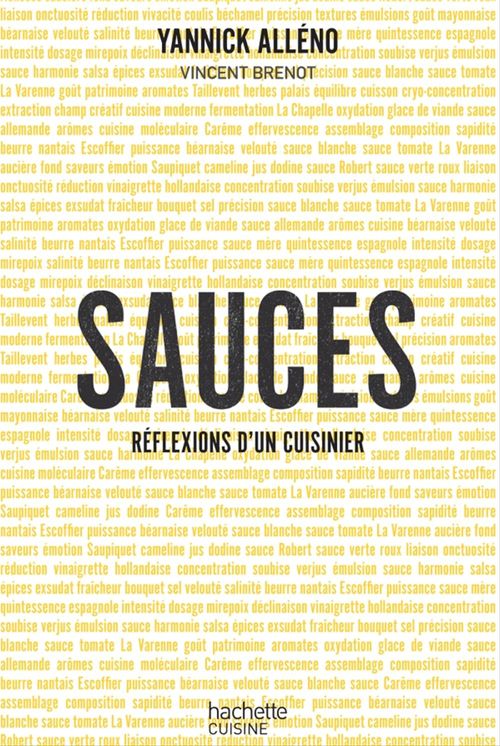 Couverture ebook de Sauces, réflexions d'un cuisinier, de Yannick Alléno, Vincent Brenot