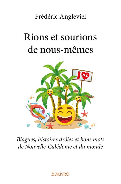 Couverture ebook de Rions et sourions de nous-mêmes, de Frédéric Angleviel