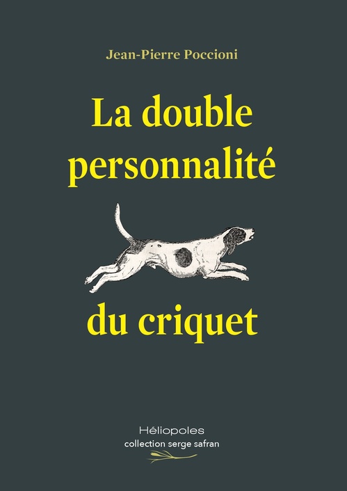 Couverture ebook de La double personnalité du criquet, de Jean-Pierre Poccioni