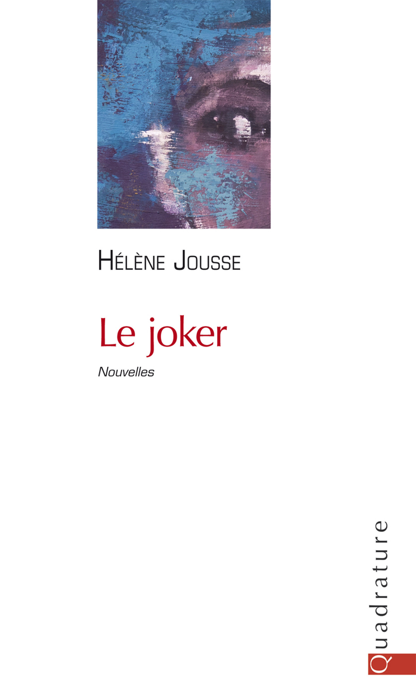 Couverture ebook de Le joker, de Helene Jousse