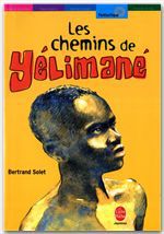 Couverture ebook de Les chemins de Yélimané, de Bertrand Solet