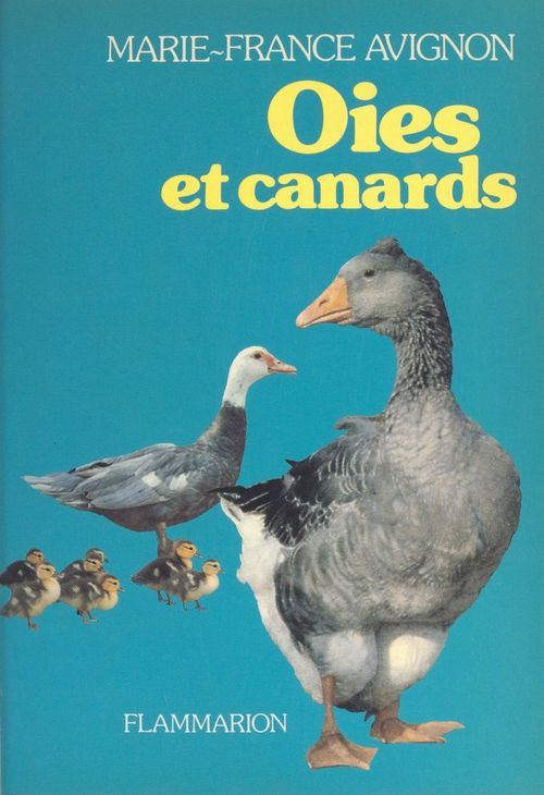 Couverture ebook de Oies et canards, de Marie-France Avignon