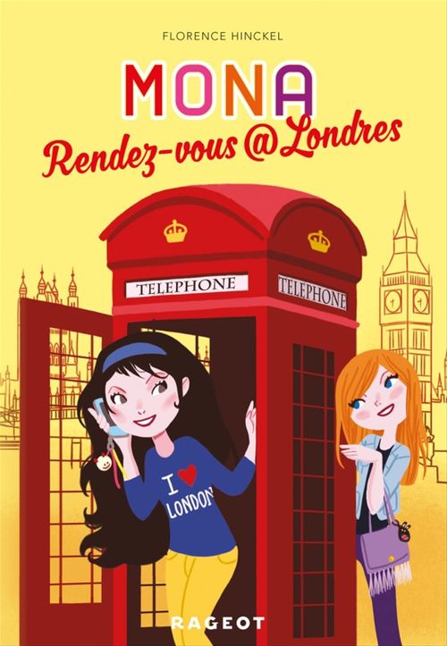 Couverture ebook de Rendez-vous @ Londres (série Mona), de Florence Hinckel