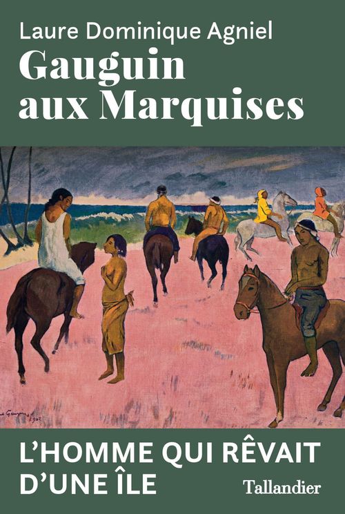 Couverture ebook de Gauguin aux Marquises, de Laure Dominique Agniel