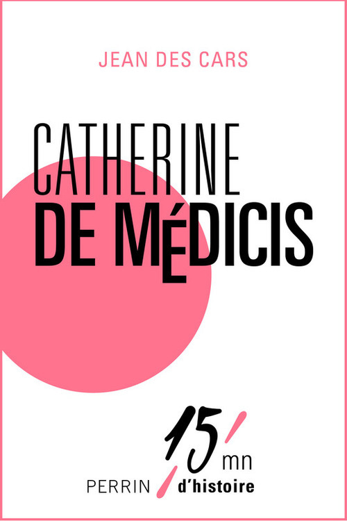 ebook cover of Catherine de Medicis, by Jean Des Cars