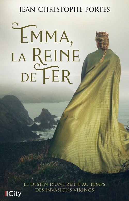 Couverture ebook de Emma, la reine de fer, de Jean-Christophe Portes