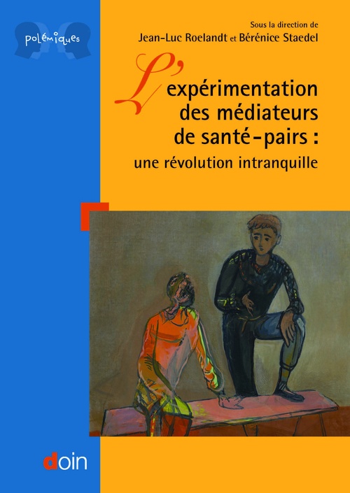 ebook cover of L'expérimentation des médiateurs de santé - pairs, by