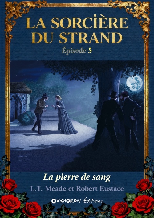 ebook cover of La Sorcière du Strand - La Pierre de Sang, by L. -T. Meade, Robert Eustace