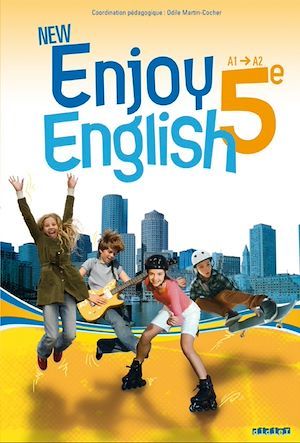 ebook cover of New Enjoy English 5e - Manuel numérique élève, by Elodie Vialleton, Sophie Plays, Nadine Alfaïa, Michèle Meyer, Catherine Marcangeli