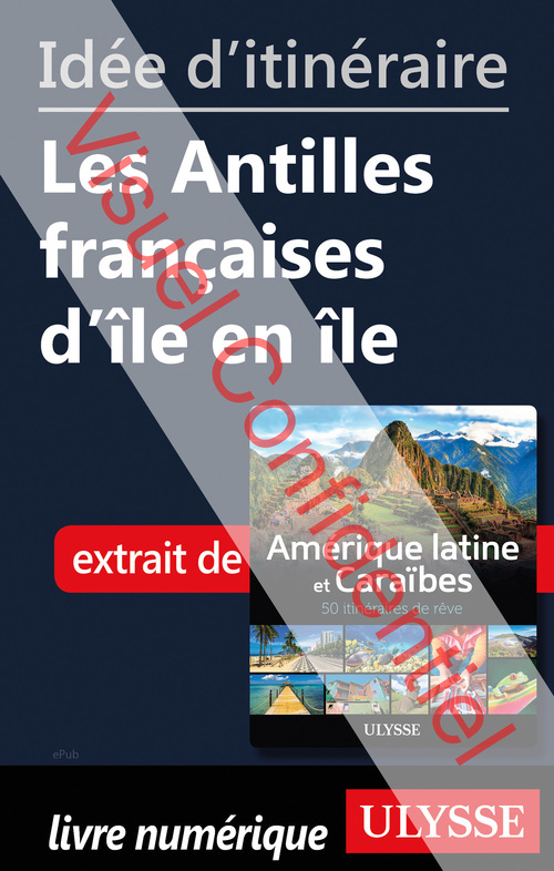 Couverture ebook de Ide d'itinraire - Les Antilles franaises d'le en le, de Collectif