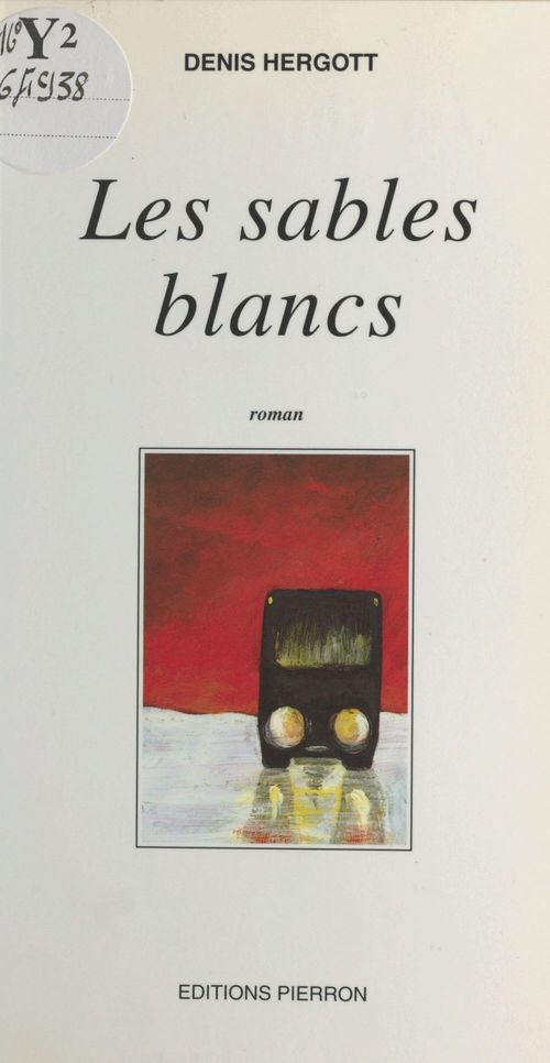 Couverture ebook de Les sables blancs, de Denis Hergott