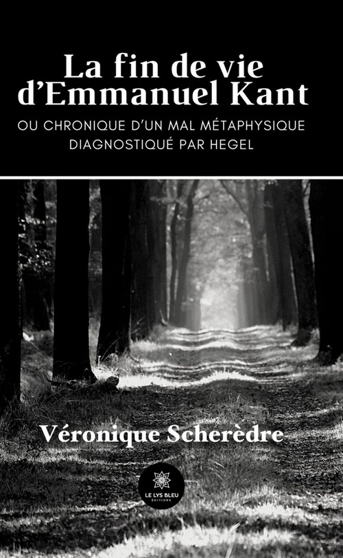 ebook cover of La fin de vie d'Emmanuel Kant, by Véronique Scherèdre
